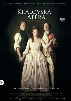 Plakát filmu Královská aféra / En kongelig affære