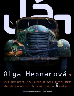 Český plakát filmu Já, Olga Hepnarová / Já, Olga Hepnarová