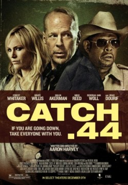 Catch .44 - 2011
