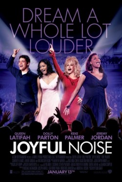 Joyful Noise - 2012