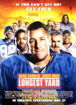The Longest Yard - 2005
