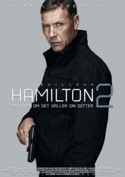 Hamilton 2: Men inte om det gäller din dotter - 2012