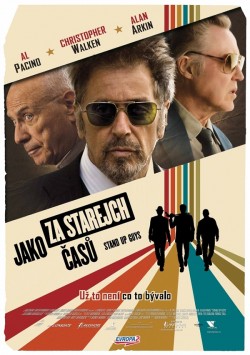 Český plakát filmu Jako za starejch časů / Stand Up Guys