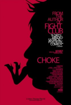 Choke - 2008