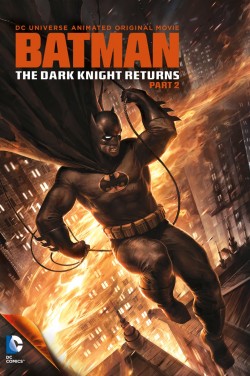 Plakát filmu Batman: Návrat Temného rytíře, část 2. / Batman: The Dark Knight Returns, Part 2