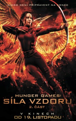 Český plakát filmu Hunger Games: Síla vzdoru 2. část / The Hunger Games: Mockingjay - Part 2