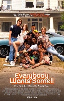 Everybody Wants Some!! - 2016