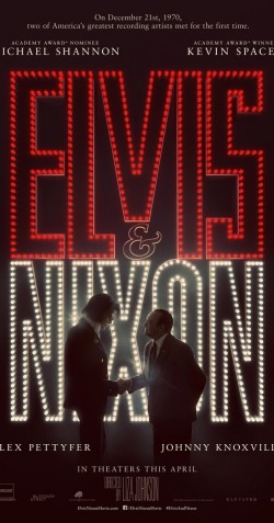 Elvis & Nixon - 2016