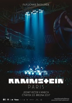 Český plakát filmu Rammstein: Paris / Rammstein: Paris