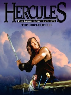 Plakát filmu Herkules a ohnivý kruh / Hercules: The Legendary Journeys - Hercules and the Circle of Fire