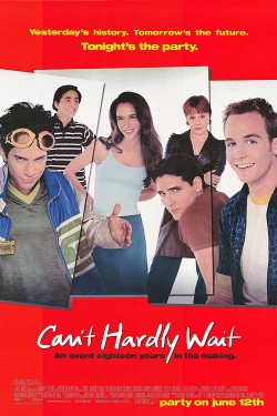 Can't Hardly Wait - 1998