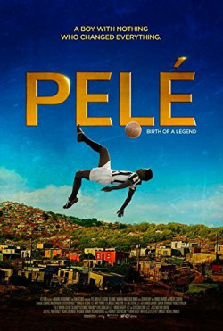 Plakát filmu Pelé: Zrození legendy / Pelé: Birth of a Legend