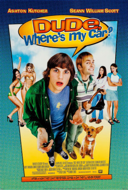 Dude, Where's My Car? - 2000