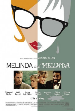 Melinda and Melinda - 2004