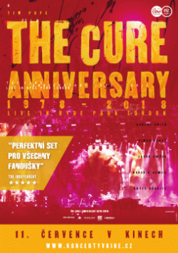 Český plakát filmu The Cure - Anniversary 1978 - 2018 Live in Hyde Park London / The Cure: Anniversary 1978-2018 Live in Hyde Park