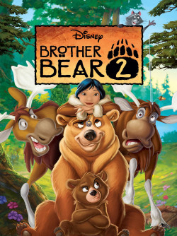 Brother Bear 2 - 2006