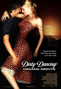 Dirty Dancing: Havana Nights - 2004