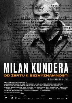 Plakát filmu  / Milan Kundera: Od Žertu k Bezvýznamnosti