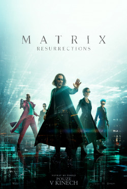 The Matrix: Resurrections - 2021