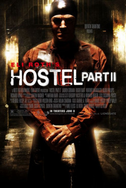 Hostel: Part II - 2007