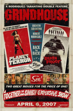 Grindhouse - 2007
