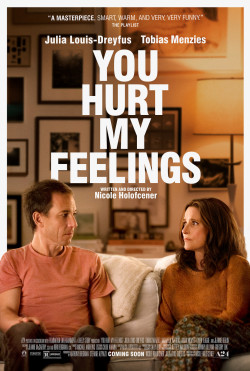 You Hurt My Feelings - 2023