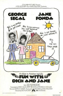 Fun with Dick and Jane - 1977