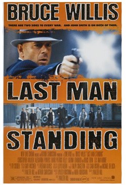 Plakát filmu Poslední zůstává / Last Man Standing