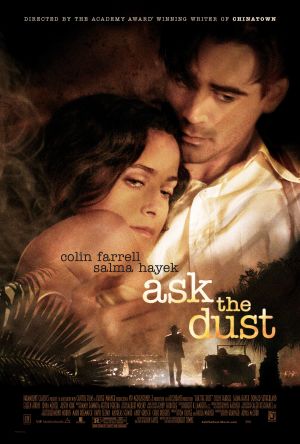 Re: Zeptej se prachu / Ask the Dust (2006)