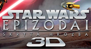 Star Wars: Epizoda I - Skrytá hrozba 3D