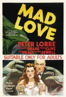 Mad Love - 1935