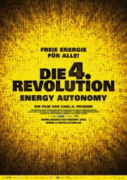 Die 4. Revolution - Energy Autonomy - 2010