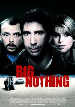 Big Nothing - 2006