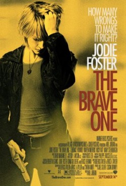 The Brave One - 2007