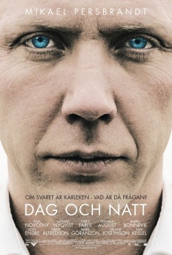 Dag och natt - 2004