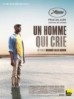 Un homme qui crie - 2010