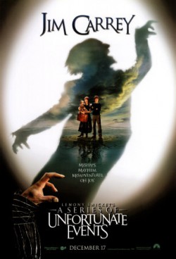 Plakát filmu Lemony Snicket: Řada nešťastných příhod / Lemony Snicket's A Series of Unfortunate Events