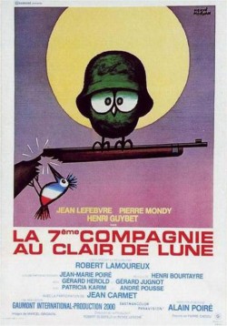 Plakát filmu Sedmá rota za úplňku / La septième compagnie au clair de lune 