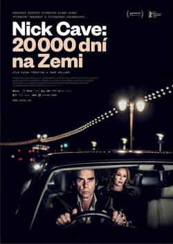 Český plakát filmu Nick Cave: 20 000 dní na Zemi / 20,000 Days on Earth