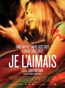 Je l'aimais - 2009