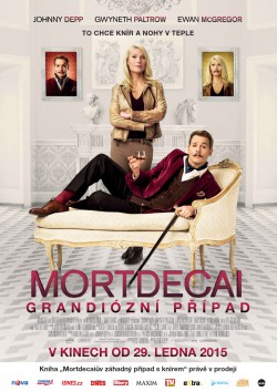 Český plakát filmu Mortdecai: Grandiózní případ / Mortdecai