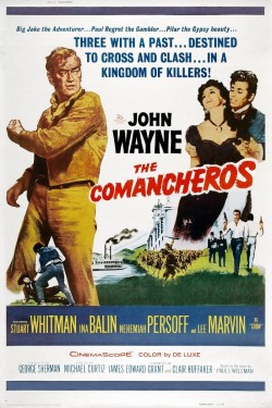 Plakát filmu Comancheros / The Comancheros