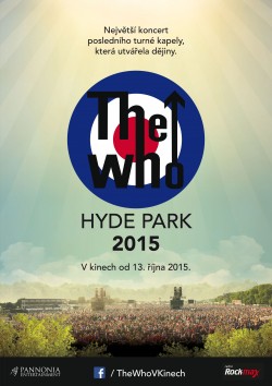 Český plakát filmu The Who: Live in Hyde Park / The Who: Live in Hyde Park