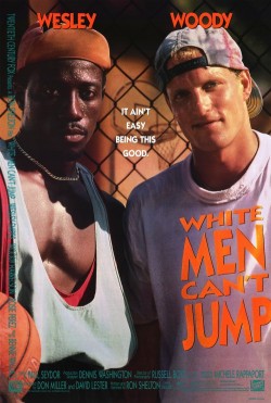 White Men Can't Jump - 1992