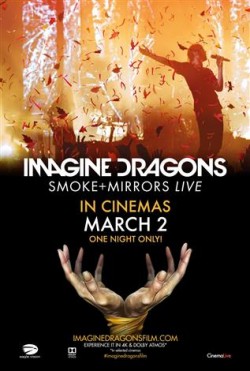 Plakát filmu 	Imagine Dragons: Smoke + Mirrors Live / Imagine Dragons: Smoke + Mirrors Live