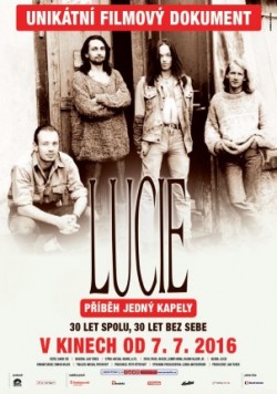 Plakát filmu  / Lucie: Příběh jedný kapely