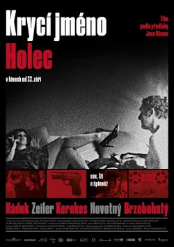 Plakát filmu  / Krycí jméno Holec