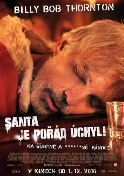 Český plakát filmu Santa je pořád úchyl / Bad Santa 2