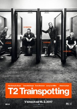 Český plakát filmu T2 Trainspotting / T2 Trainspotting