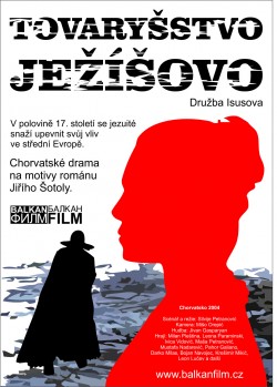 Český plakát filmu Tovaryšstvo Ježíšovo / Druzba Isusova